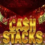 Mega Cash Stacks Slot: Slot Online Potensi Hadiah Fantastis