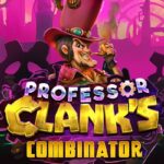 Professor Clank's Combinator Slot: Game Online Mekanisme Unik